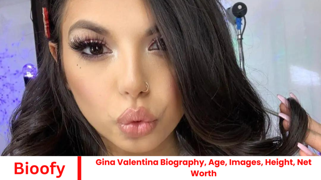 Gina Valentina Biography, Age, Images, Height, Net Worth