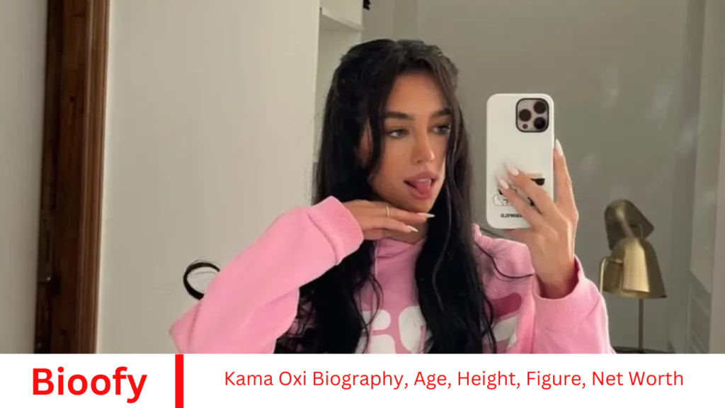 Kama Oxi Biography, Age, Height, Figure, Net Worth