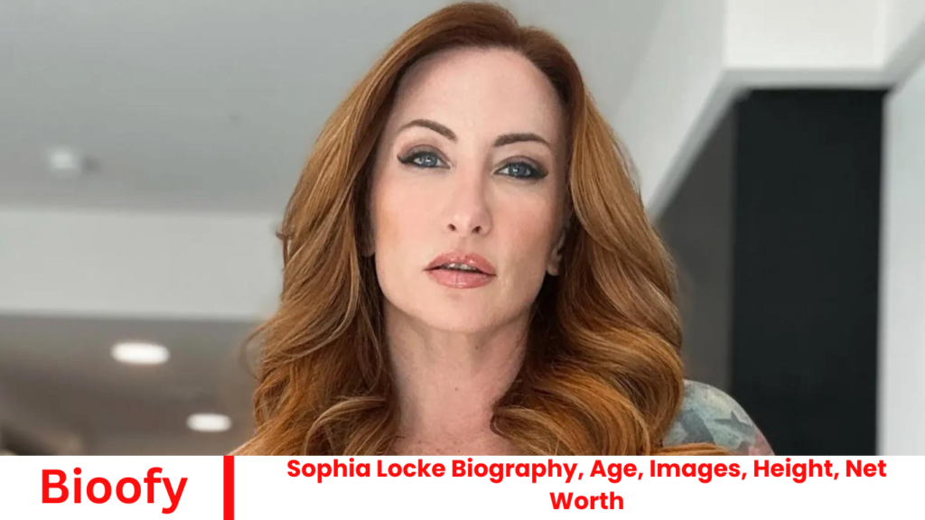 Sophia Locke Biography, Age, Images, Height, Net Worth