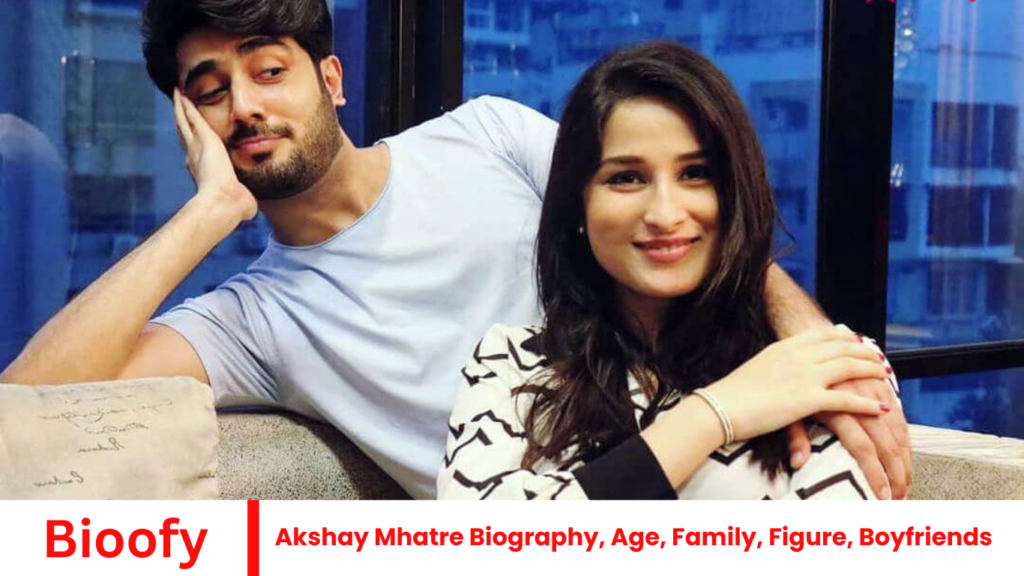 Akshay Mhatre Biography, Age, Family, Figure, Boyfriends