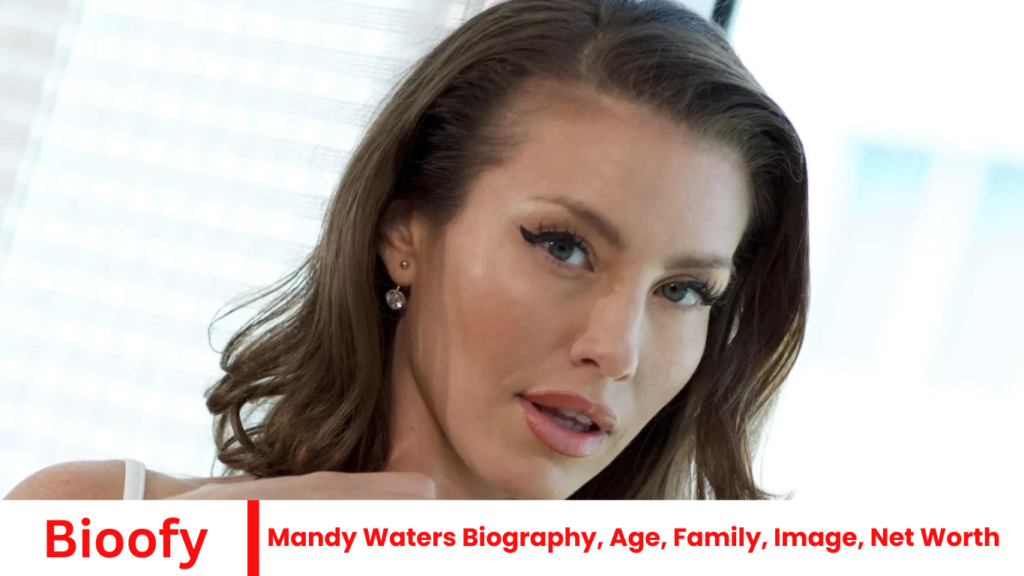 Mandy Waters Biography, Age, Family, Image, Net Worth