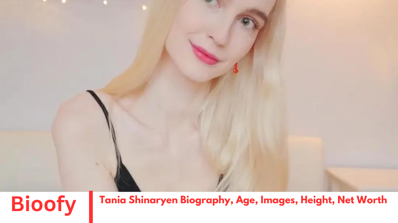Tania Shinaryen Biography, Age, Images, Height, Net Worth - Bioofy
